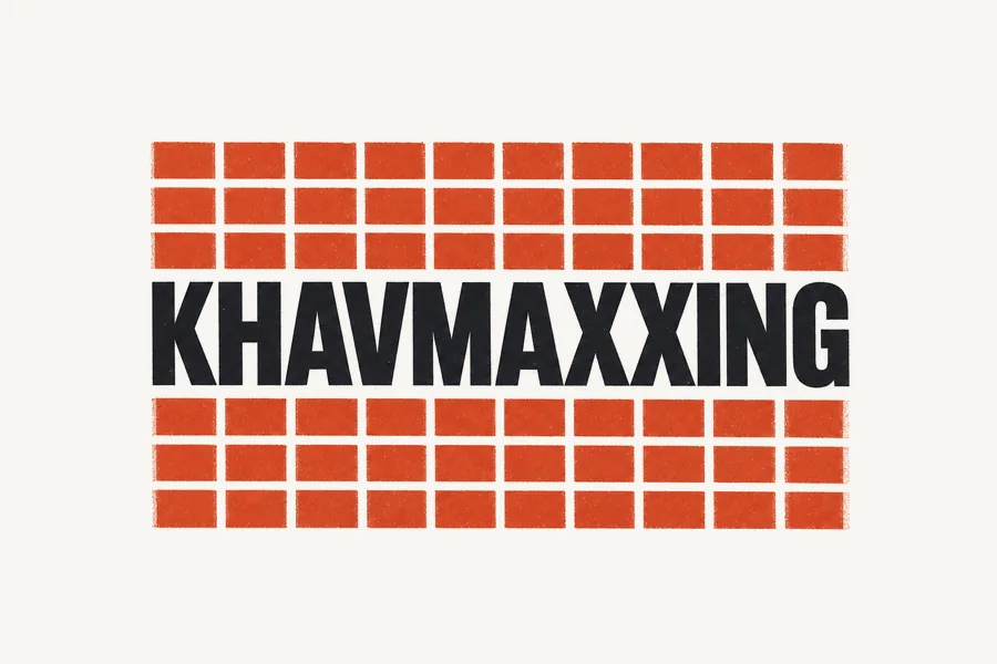 Khavmaxxing